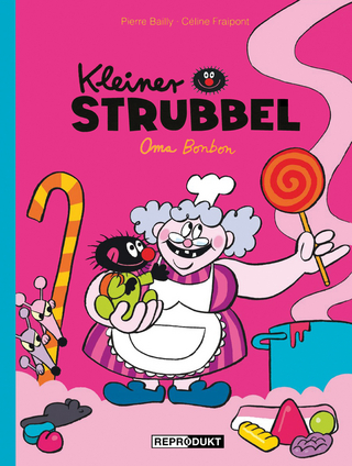 Kleiner Strubbel – Oma Bonbon