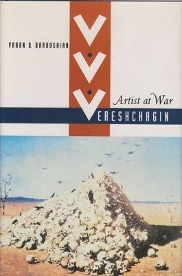 V.V.Vereshschagin - Vahan D. Barooshian