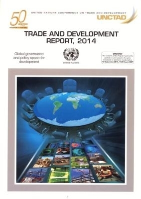 Trade and Development Report 2014 - United Nations Conference on Trade and Development
