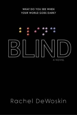 Blind - Rachel DeWoskin