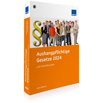 Aushangpflichtige Gesetze 2024 Ausgabe &Ouml;STERREICH