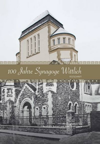 100 Jahre Synagoge Wittlich