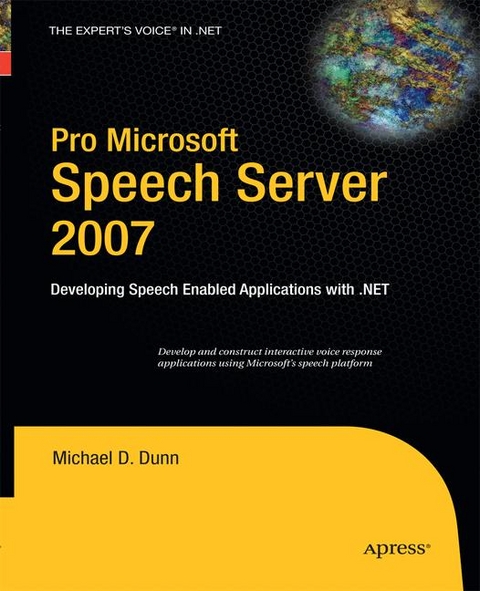 Pro Microsoft Speech Server 2007 - Andrew Dunn