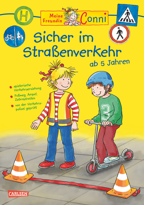 Meine Freundin Conni Sicher im Stra&szlig;enverkehr - Hanna S&ouml;rensen