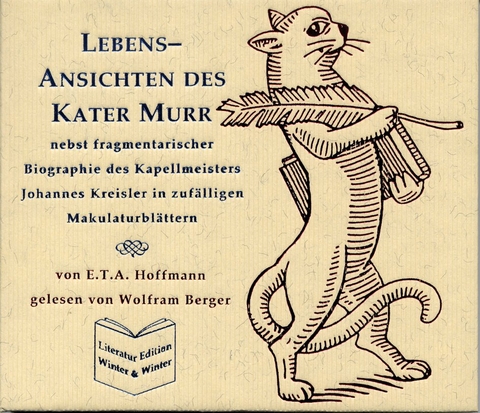 Lebens-Ansichten des Kater Murr - E T A Hoffmann