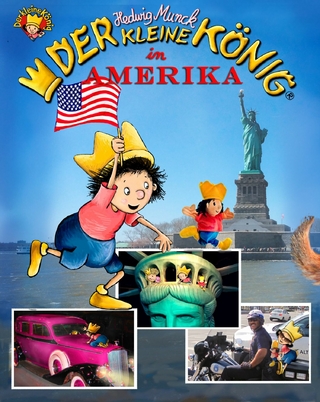 Der kleine König in Amerika