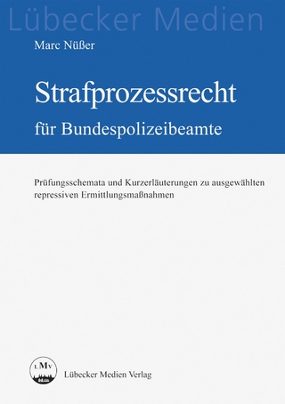 Strafprozessrecht für Bundespolizeibeamte