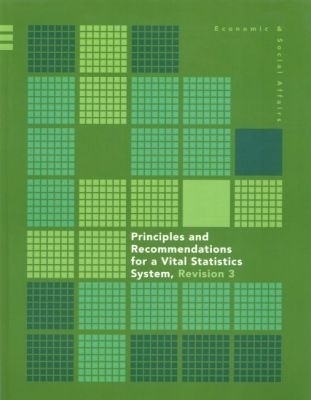 Principles and Recommendations for a Vital Statistics System, Revision 3