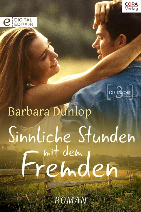 Sinnliche Stunden mit dem Fremden - Barbara Dunlop