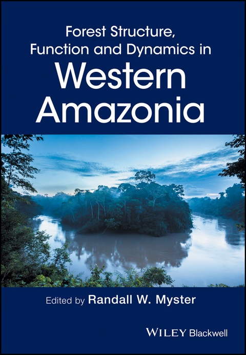 Forest Structure, Function and Dynamics in Western Amazonia - 