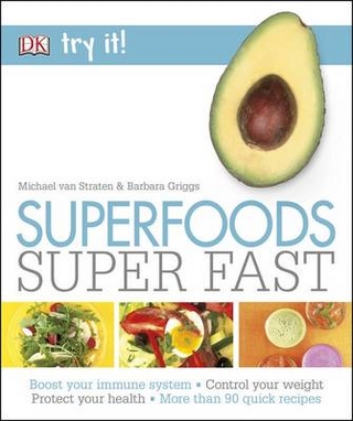 Superfoods Super Fast