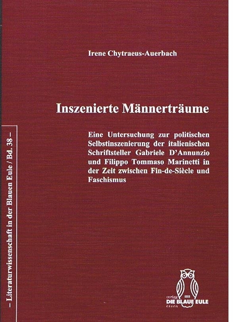 Inszenierte M&auml;nnertr&auml;ume - Irene Chytraeus-Auerbach