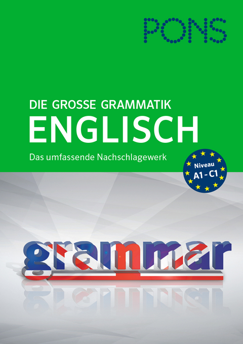 PONS Die gro&szlig;e Grammatik Englisch