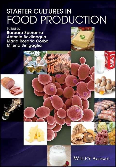 Starter Cultures in Food Production - 