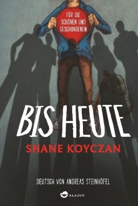 Bis Heute - Shane Koyczan