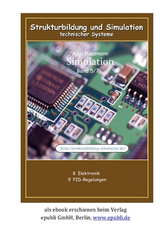 Simulierte Elektronik & PID-Regelungen (Band 5/7)