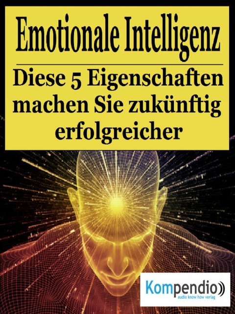Emotionale Intelligenz - Alessandro Dallmann