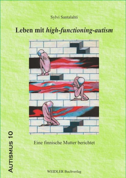 Leben mit high-functioning-autism - Sylvi Santalahti