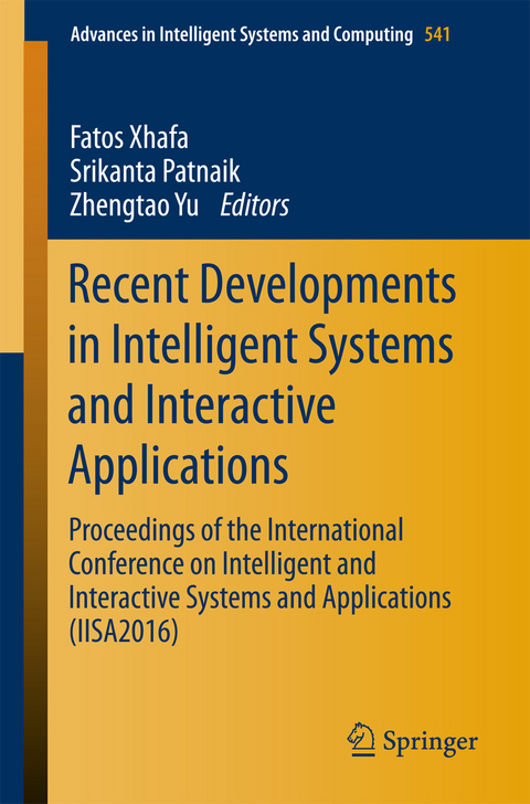 Recent Developments in Intelligent Systems and Interactive Applications - 