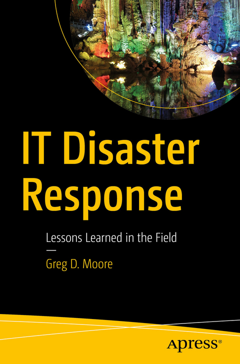 IT Disaster Response - Greg D. Moore