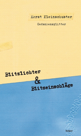 Blitzlichter & Blitzeinschläge