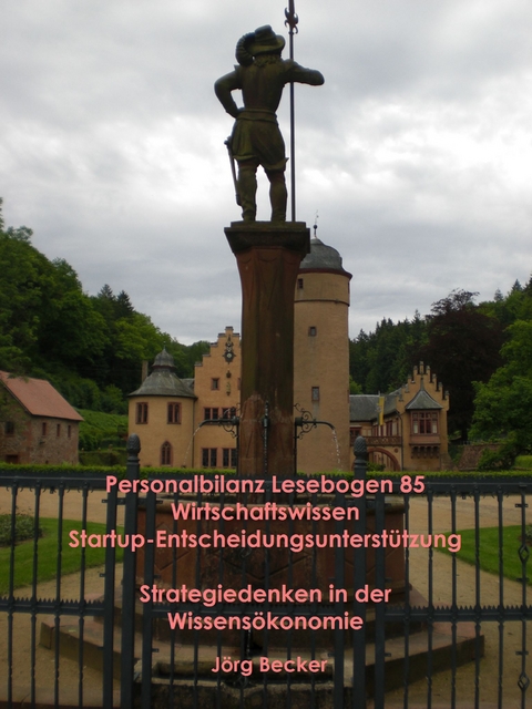 Personalbilanz Lesebogen 85 Wirtschaftswissen Startup-Entscheidungsunterst&uuml;tzung - J&ouml;rg Becker