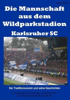 Die Mannschaft aus dem Wildparkstadion – Karlsruher SC