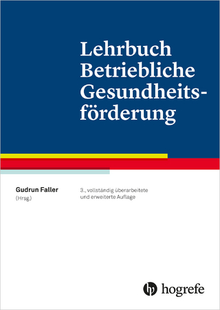 Lehrbuch Betriebliche Gesundheitsförderung