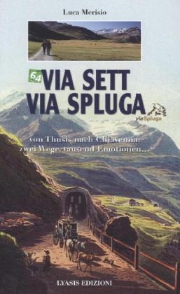 Via Sett, Via Spluga - Luca Merisio