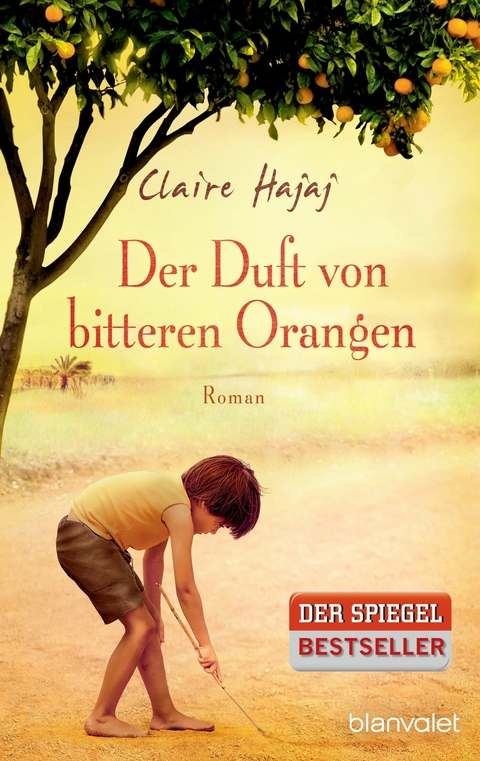 Der Duft von bitteren Orangen - Claire Hajaj