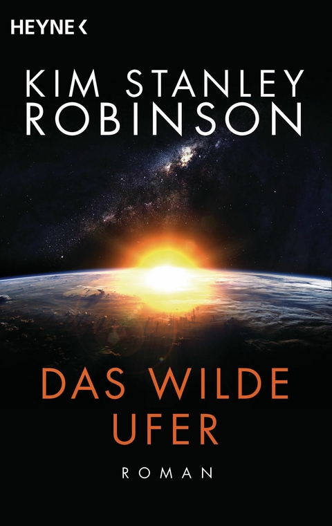 Das wilde Ufer - Kim Stanley Robinson