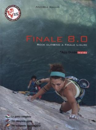 Finale 8.0 - Rockclimbing a Finale Ligure - Andrea Gallo