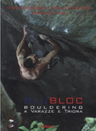 Blu Bloc - Bouldering a Varazze e Triora