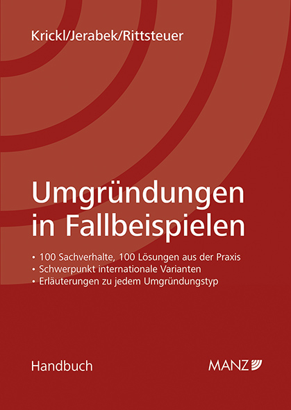 Umgr&uuml;ndungen in Fallbeispielen - Rudolf Krickl, Richard Jerabek, Franz Rittsteuer