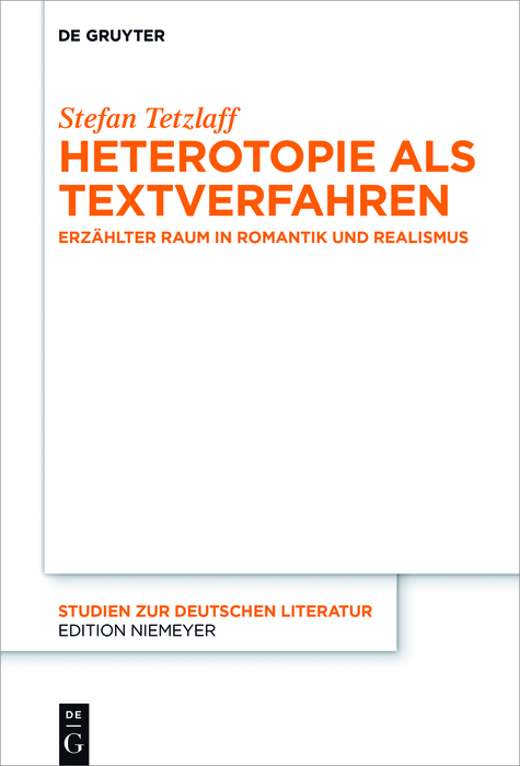 Heterotopie als Textverfahren - Stefan Tetzlaff