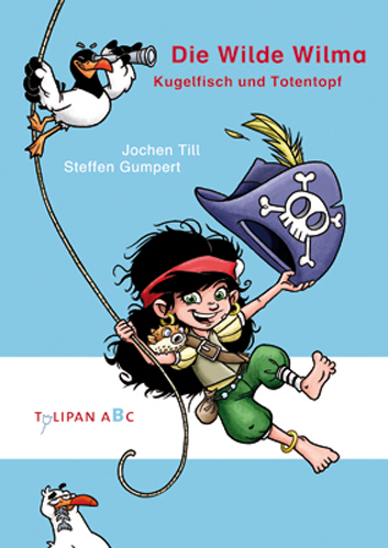 Die Wilde Wilma &ndash; Kugelfisch und Totentopf - Jochen Till