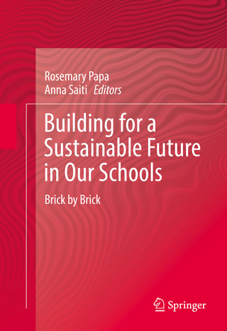 Building for a Sustainable Future in Our Schools