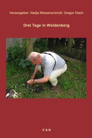 Drei Tage in Woldenberg