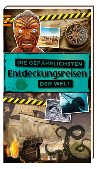 Die gefährlichsten Entdeckungsreisen der Welt