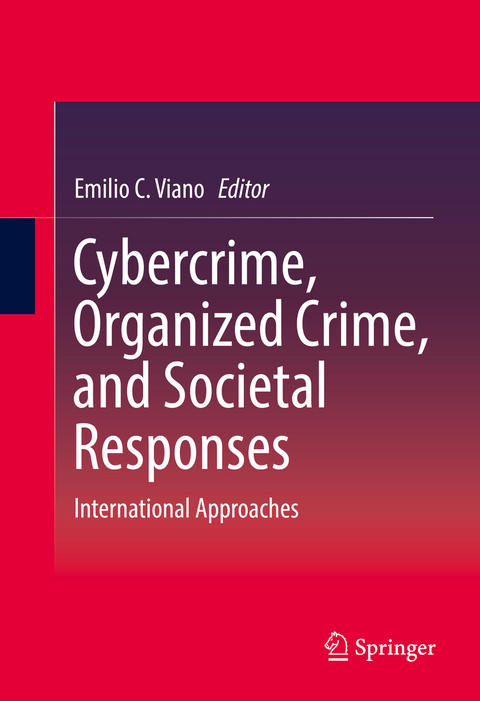 Cybercrime, Organized Crime, and Societal Responses - 