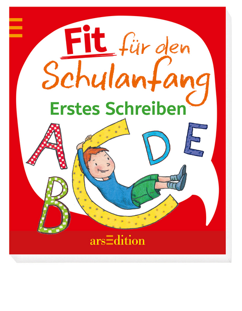 Fit f&uuml;r den Schulanfang Erstes Schreiben - Susann Kupfer