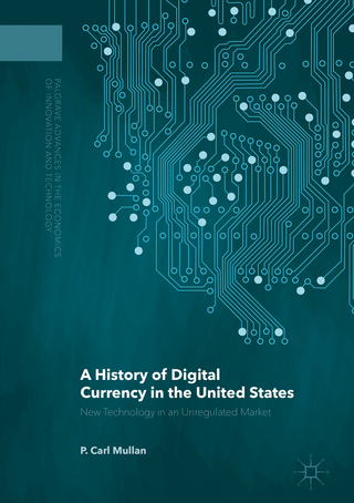A History of Digital Currency in the United States