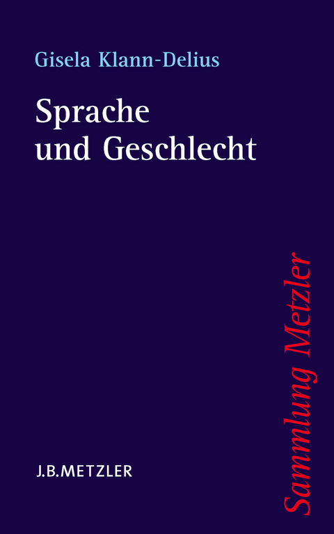 Sprache und Geschlecht - Gisela Klann-Delius