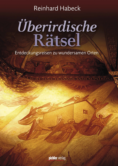 &Uuml;berirdische R&auml;tsel - Reinhard Habeck