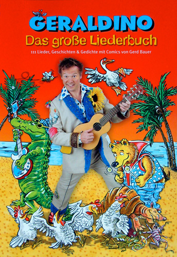 Geraldino - Das gro&szlig;e Liederbuch -  Geraldino