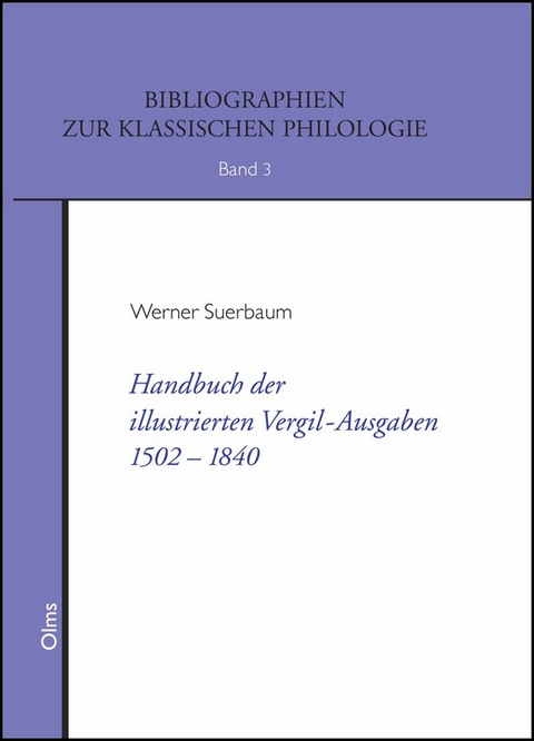 Handbuch der illustrierten Vergil-Ausgaben 1502-1840 - Werner Suerbaum