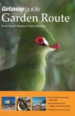 Getaway guide to the Garden Route