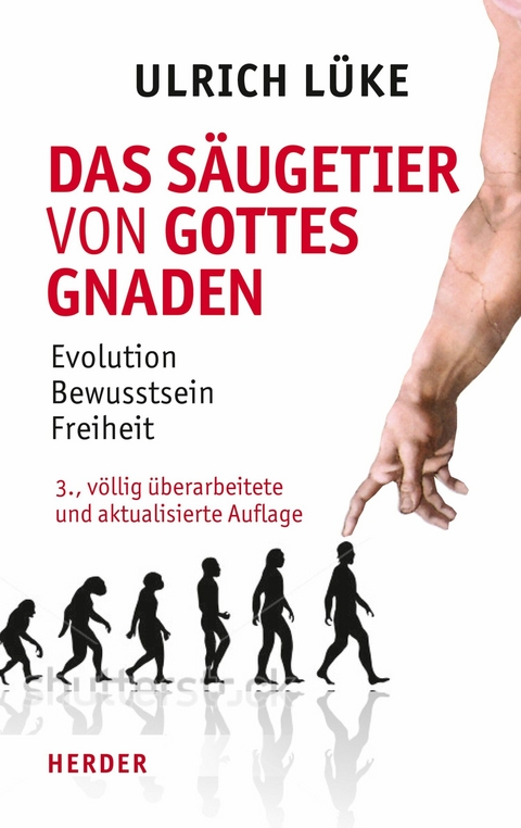 Das Säugetier von Gottes Gnaden -  Ulrich Lüke