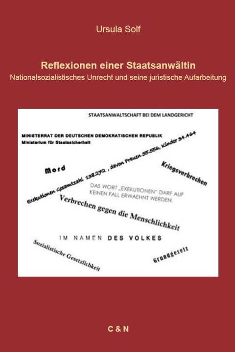 Reflexionen einer Staatsanw&auml;ltin - Ursula Solf