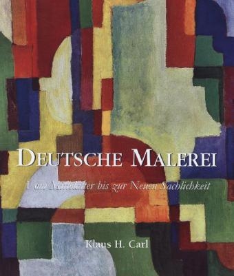 Deutsche Malerei - Klaus H. Carl